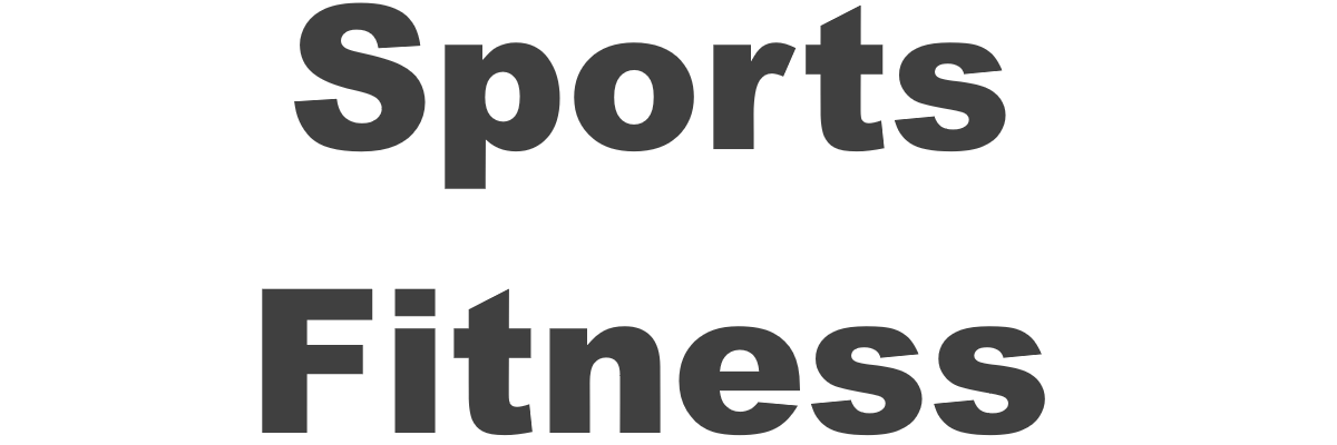 Sports & Fitness